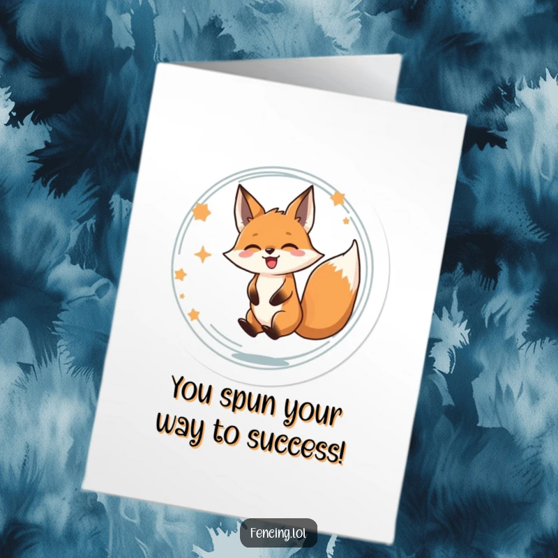 Funny Free Printable Congratulations Card: A determined fox spins ecstatically in a circle, its bushy tail a blur.