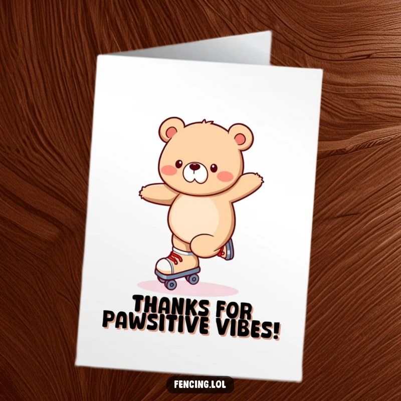 Funny Free Printable Thank You Card: A wobbly bear is on roller skates, looking grateful after a slightly shaky trick.